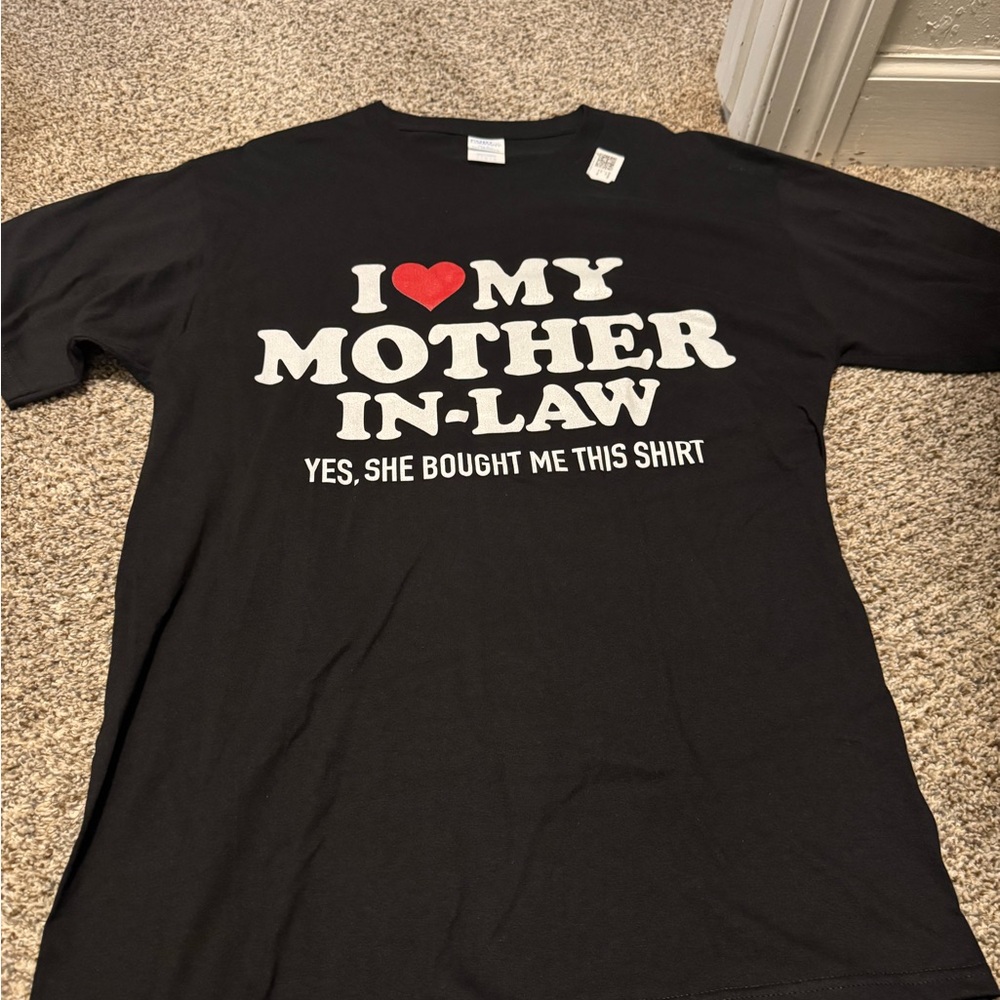 I love my mother in law-  Men’s T-Shirt